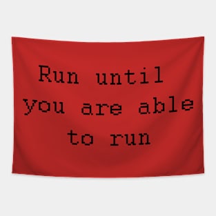 Run until you are able to run Tapestry