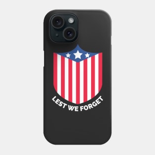 Veterans day, freedom, is not free, lets not forget, lest we forget, millitary, us army, soldier, proud veteran, veteran dad, thank you for your service Phone Case