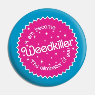 Ashnikko Weedkiller Barbenheimer Crossover Pin