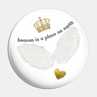 Angel wings heaven is a place on earth Pin