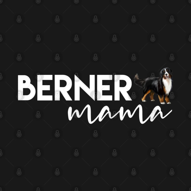 Berner Mama by Bernesemountaindogstuff