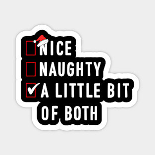 Nice Naughty A Bit Of Both Funny Santa Christmas Xmas List Magnet