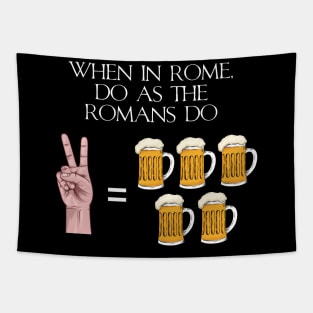 When In Rome Do As The Romans Do - Ancient Roman History Tapestry