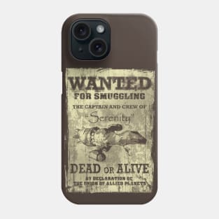 Wanted: The Serenity Phone Case