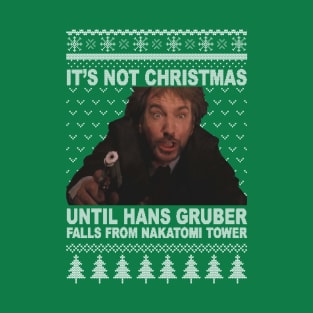 Christmas Hans Gruber T-Shirt