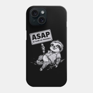 ASAP (As Slow As Possible) Phone Case