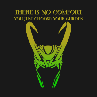 No Comfort Loki T-Shirt