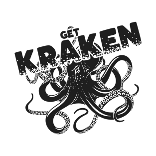 Funny Get Kraken Octopus Pun T-Shirt