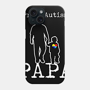 Proud Autism Dad And Son Puzzle Piece Awareness Day T-Shirt PAPA Phone Case