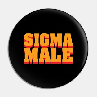 Sigma Male Pin