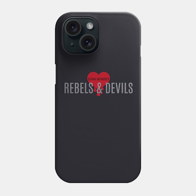 Rebels & Devils Phone Case by Glenna Maynard 