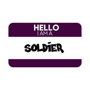 Hello I Am A Solder T-Shirt