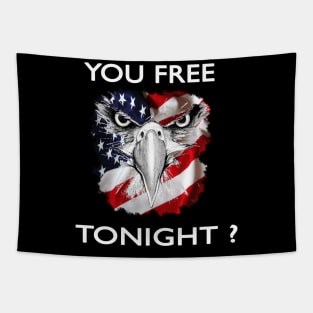 You are free tonight Tapestry