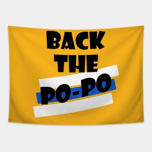 Back The Po-Po Tapestry