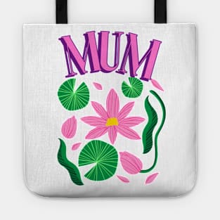 Mum Tote