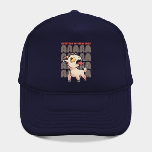 Everyday My Head Goes AAAA - Funny Goat Meme Gift Hat