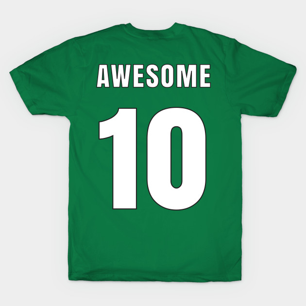 AWESOME NUMBER 10 BACK-PRINT - 10 - T-Shirt | TeePublic