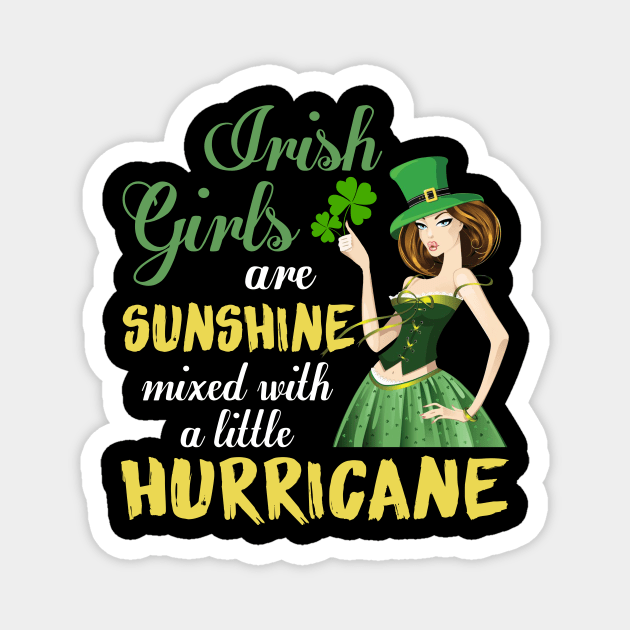 Girls Are Sunshine Mixed With A Little Hurricane Magnet by Danielsmfbb