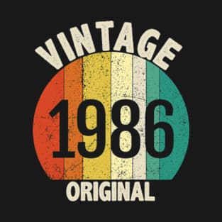 vintage 1986 original, born in 1986 gift T-Shirt