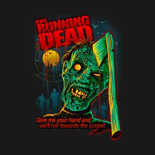 THE RUNNING DEAD T-Shirt