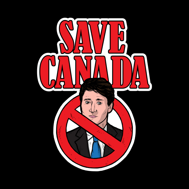 Save Canada (Justin) by Baddest Shirt Co.