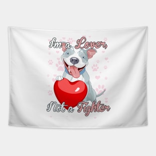 Staffie - I'm a Lover Not a Fighter! Especially for Staffordshire Bull Terrier Dog Lovers! Tapestry