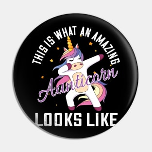 This is what an amazing aunticorn looks like..Cute Aunt gift Pin