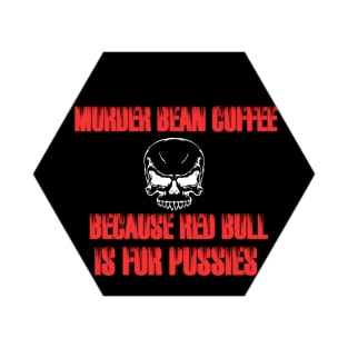 MURDER BEAN COFFEE MUG T-Shirt