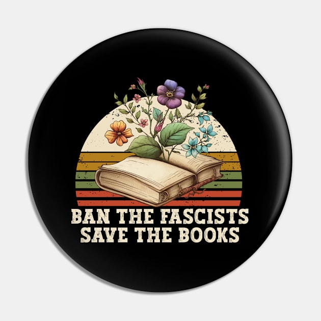 Ban The Fascists Save The Books Anti fascist ban fascists not books Pin by AbstractA