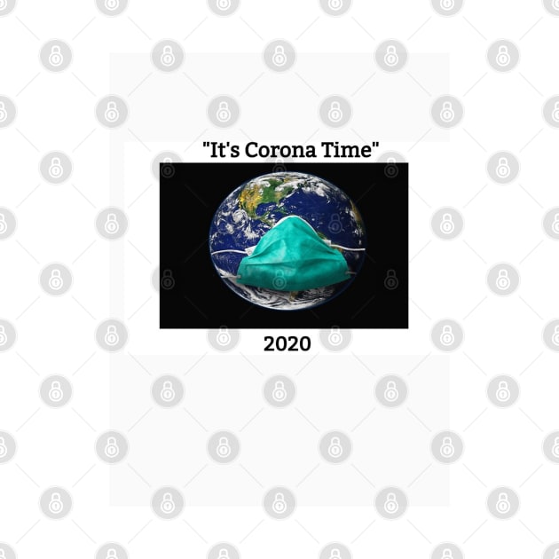 It's Corona Time 2020 by Hizat