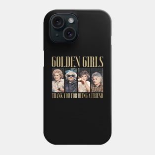 GOLDEN GILRS VINTAGE - Thank You For Being A Friend Phone Case