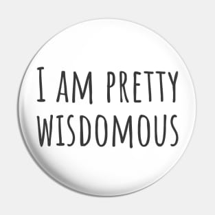 Wisdomous Pin