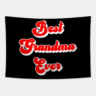 Best Grandma Ever Tapestry