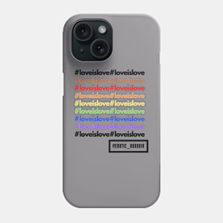 Love Wins Phone Case