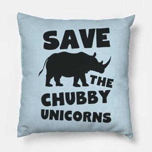 Save the Chubby Unicorns Pillow