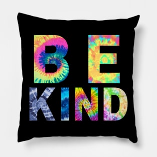 be kind tie dye Pillow