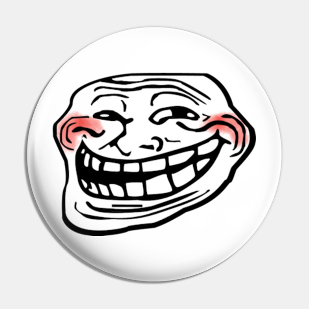 Shy Troll Face Funy Pin Teepublic Fr