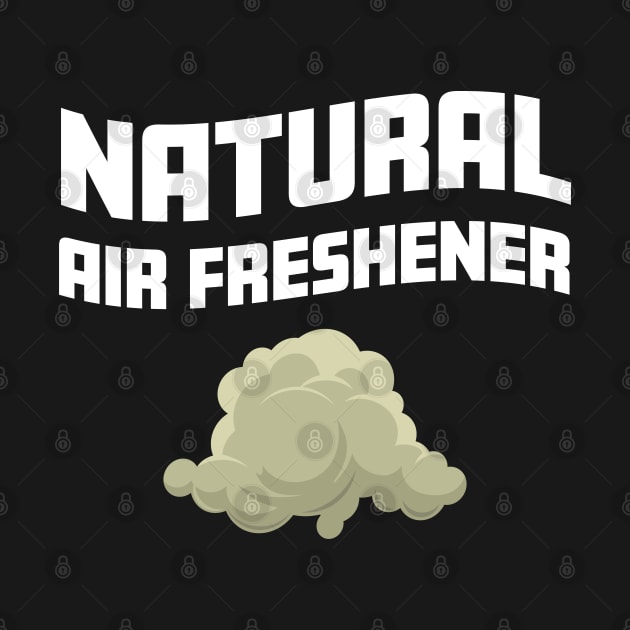 Natural Air Freshener Funny Farting Gag and Fart Zone Humor by Ambience Art