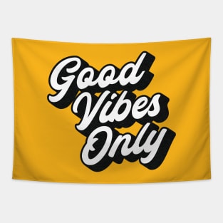 Good Vibes Only Lettering (Black & White Design) Tapestry