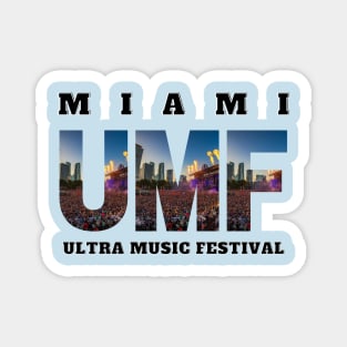 Ultra Music Festival Miami Magnet