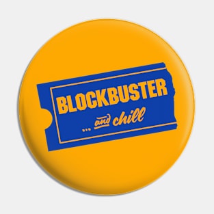 Blockbuster ... and chill (orange background for stickers) Pin