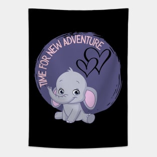 Time for new adventure Hello little elephant cute baby outfit Tapestry