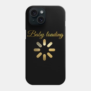 Baby loading Phone Case