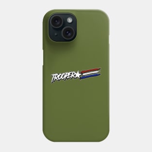 Trooper!!! Phone Case