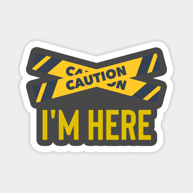 Caution Magnet by Dunnydoor