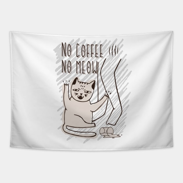 No Coffee No Meow for Coffee Addicts Tapestry by Nutrignz