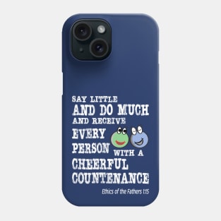 Say Little and Do Much Phone Case