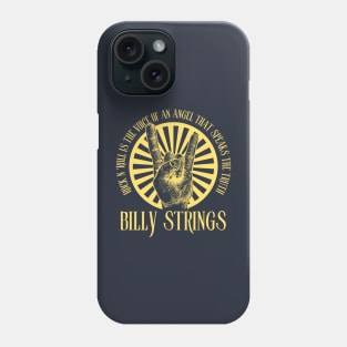 Billy Strings Phone Case