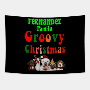Family Christmas - Groovy Christmas FERNANDEZ family, family christmas t shirt, family pjama t shirt Tapestry
