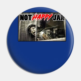 Aussie Classics - NOT HAPPY JAN! Pin